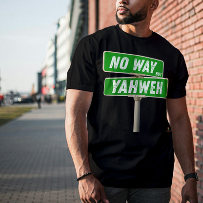 No Way but Yahweh T-Shirt 100% Cotton - Faith, Revival, Christian, Ministry Merch